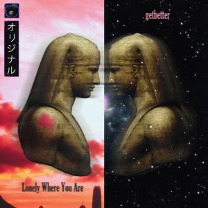 Album Lonely Where You Are / getbetter from Vesta