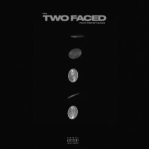 Money Bags的專輯Two Faced (feat. Money Bags) [Explicit]