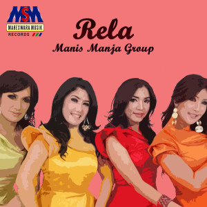 Album Rela from Manis Manja Group