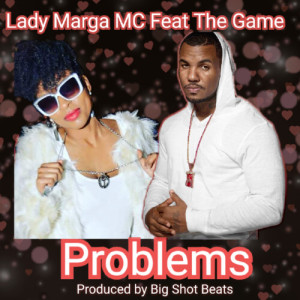 Lady Marga MC的專輯Problems (Explicit)