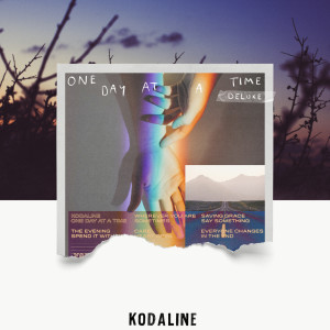 Kodaline的專輯One Day At A Time (Deluxe Edition)
