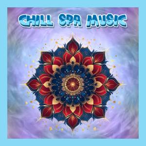 Chill Spa Music的專輯Relaxing Spa Massage Meditation Yoga Music