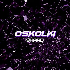 Album Осколки (Explicit) from Shard