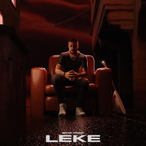 Listen to Leke song with lyrics from Sertan Tatlıgöl