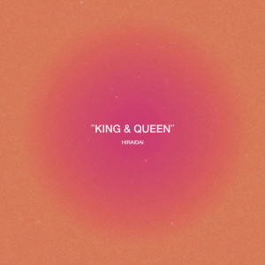 收聽平井大的King & Queen歌詞歌曲