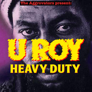 Album Heavy Duty from U Roy
