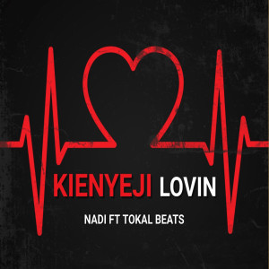 Album Kienyeji Lovin from Nadi