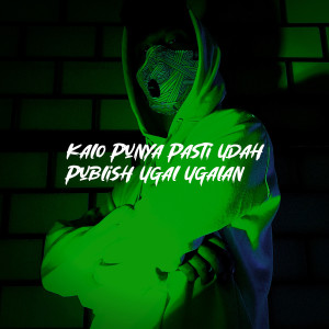 Album Kalo Punya Pasti Udah Publish Ugal Ugalan from Twentyfo