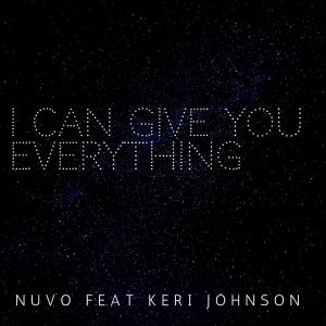 Album I Can Give You Everything from Nuvo