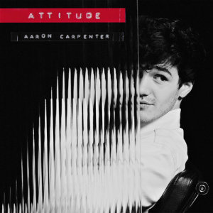 อัลบัม Attitude ศิลปิน Aaron Carpenter & The Revelators