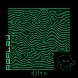 ดาวน์โหลดและฟังเพลง Replay พร้อมเนื้อเพลงจาก DJ ITO