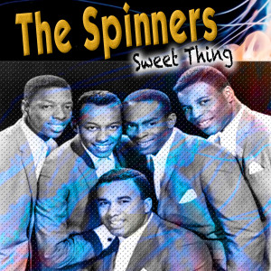 ดาวน์โหลดและฟังเพลง Sweet Thing พร้อมเนื้อเพลงจาก The Spinners