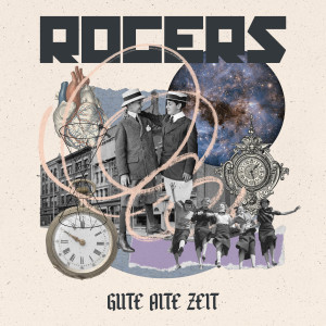收聽ROGERS的Gute alte Zeit歌詞歌曲