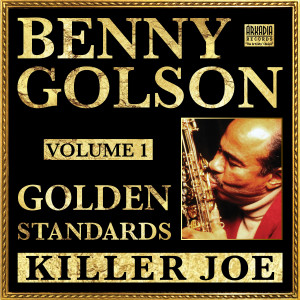 Benny Golson的專輯Killer Joe (Mix 1)