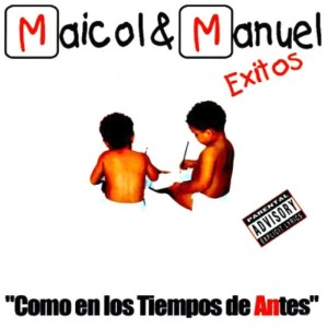 Maicol & Manuel的專輯Como en los Tiempos de Antes
