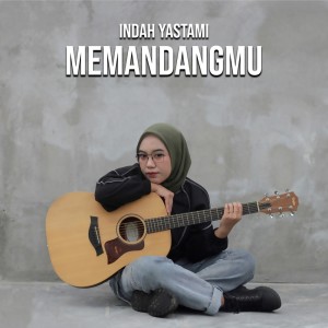 收聽Indah Yastami的Memandangmu歌詞歌曲