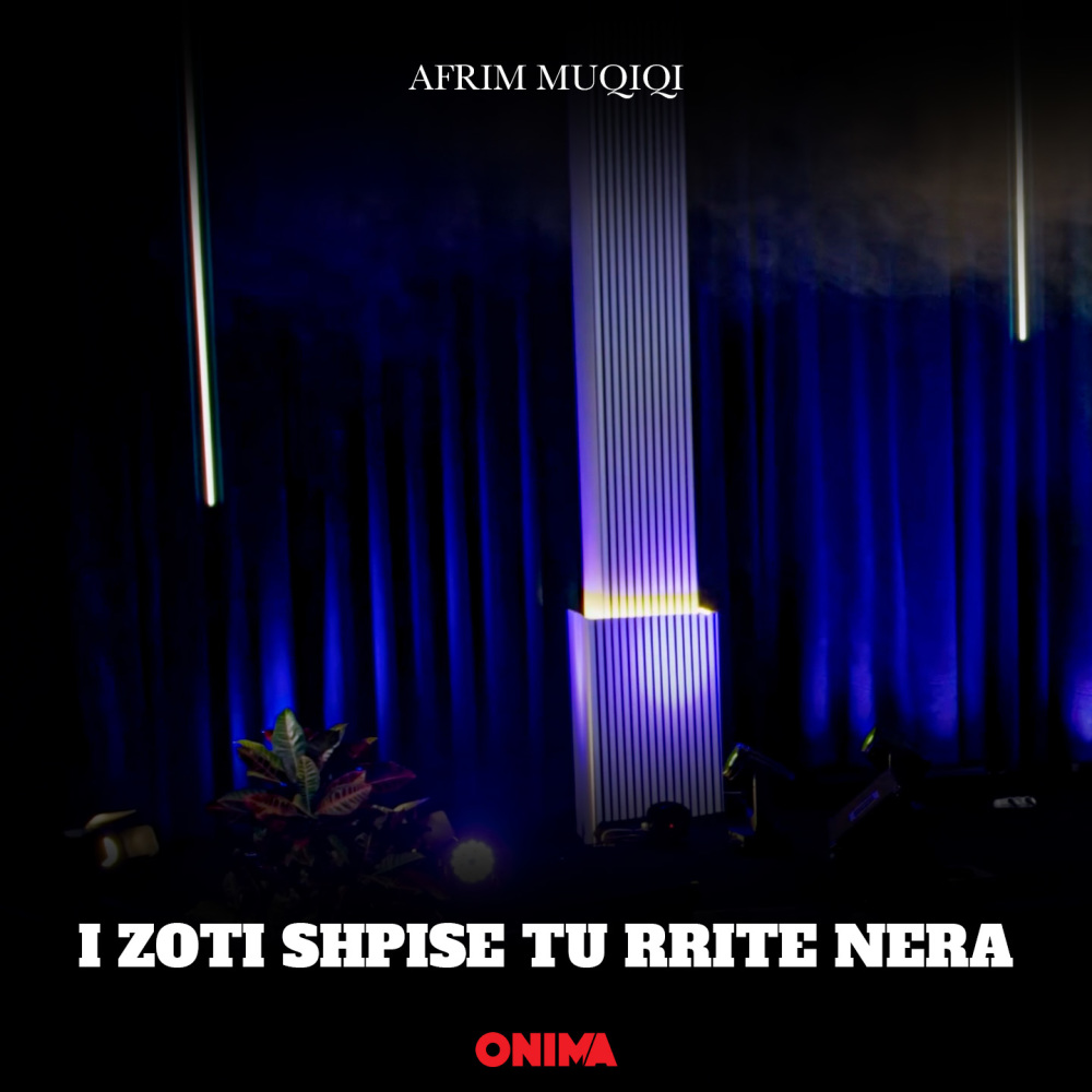 I zoti shpise tu rrite nera
