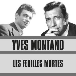 Album Les Feuilles Mortes from Yves Montand