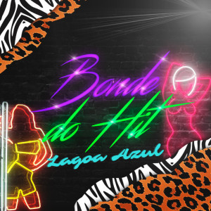 Listen to Lagoa Azul song with lyrics from Bonde Do Hit