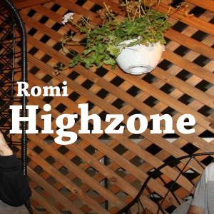 Album Highzone (Explicit) oleh Romi