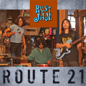 อัลบัม Route 21 ศิลปิน Rust Jam