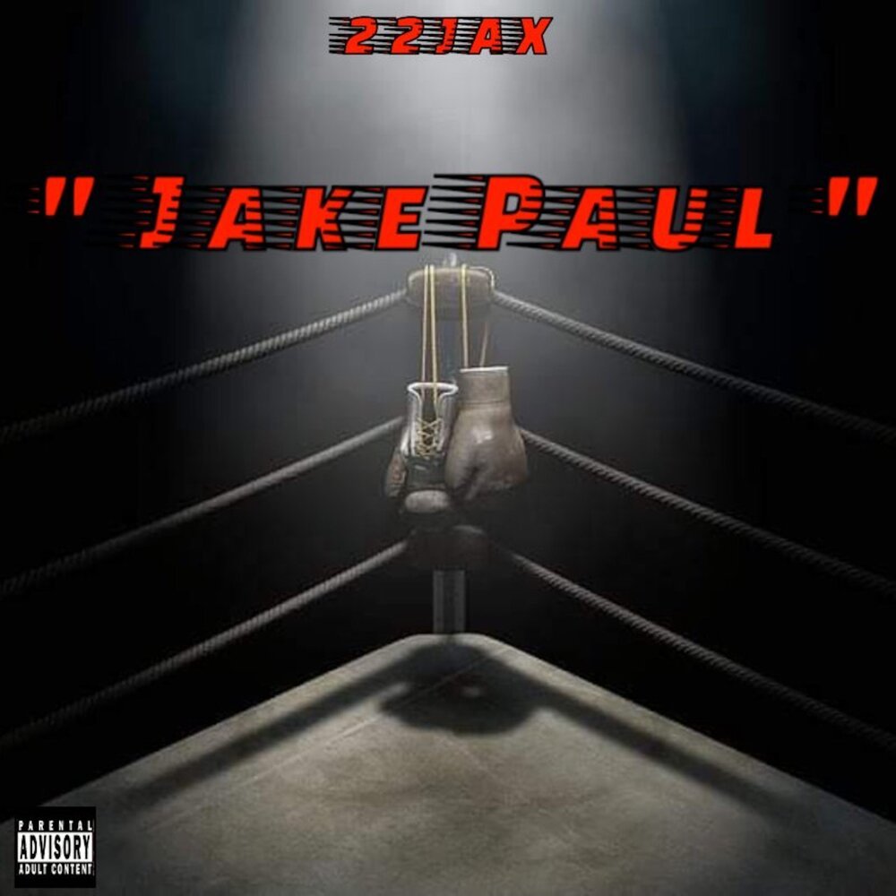 Jake Paul (Explicit)