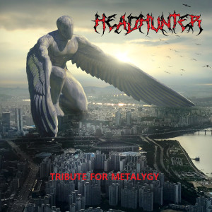 Album Tribute For Metalygy from Headhunter