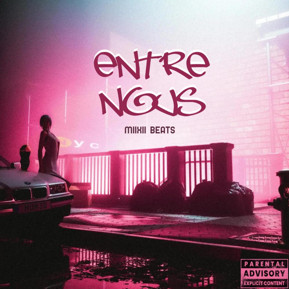 Entre Nous (feat. SS10) (Instrumental)