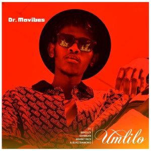 Listen to Umlilo song with lyrics from Dr MaVibes