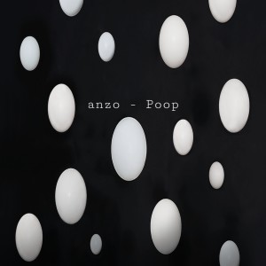 Listen to Poop (Explicit) song with lyrics from Anzo