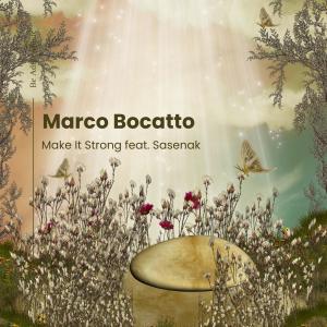 Album Make It Strong from Marco Bocatto