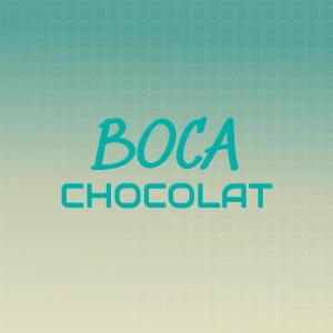 Various Artists的專輯Boca Chocolat