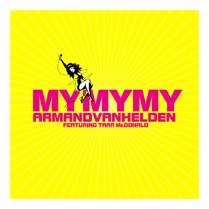 Dengarkan lagu My My My nyanyian Armand Van Helden dengan lirik