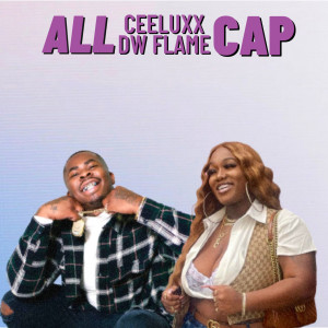 Ceeluxx.的專輯All Cap
