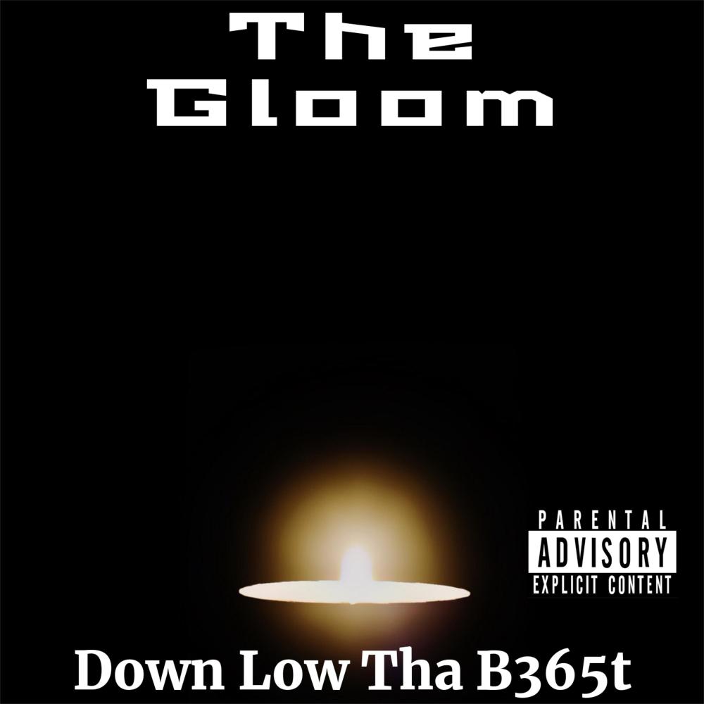 The Gloom (Explicit)
