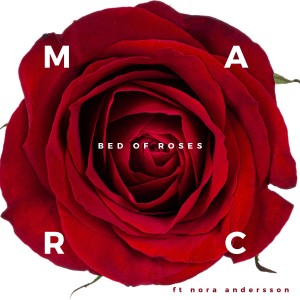收聽MARC的Bed Of Roses歌詞歌曲