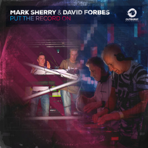 Album Put The Record On from Mark Sherry