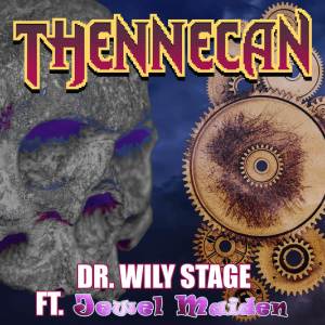 ดาวน์โหลดและฟังเพลง Dr. Wily Stage พร้อมเนื้อเพลงจาก Thennecan