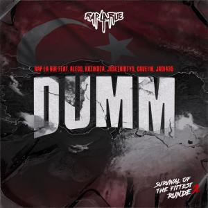 收聽Rap La Rue的DUMM (Explicit)歌詞歌曲