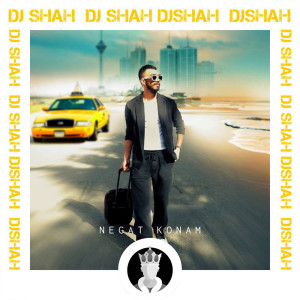 Dengarkan Negat Konam lagu dari DJ Shah dengan lirik