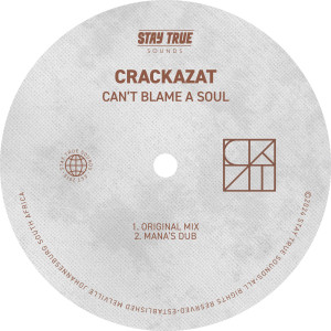 อัลบัม Can't Blame A Soul ศิลปิน Crackazat