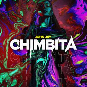 John Jay的专辑Chimbita (Explicit)