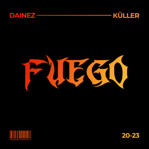 Listen to Fuego (Radio) song with lyrics from Dainez
