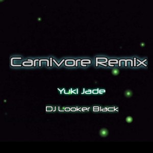 Album Carnivore Remix from DJ Looker Black