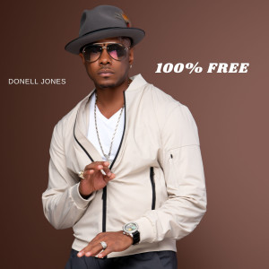 Donell Jones的专辑100% Free (Explicit)
