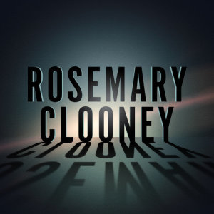Dengarkan Like A Woman lagu dari Rosemary Clooney dengan lirik