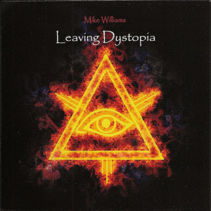 Album Leaving Dystopia oleh Mike Williams
