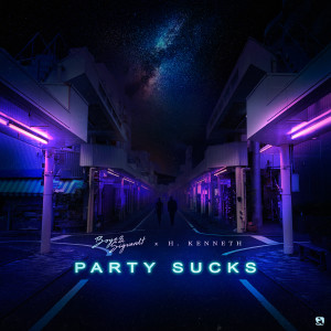 Boye & Sigvardt的专辑Party Sucks (Explicit)