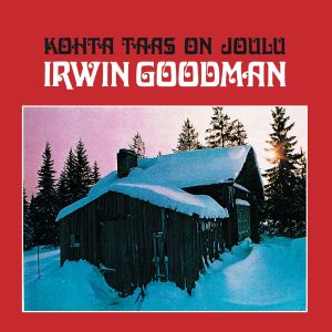 ดาวน์โหลดและฟังเพลง Kun joulupukki vatsahaavan sai พร้อมเนื้อเพลงจาก Irwin Goodman