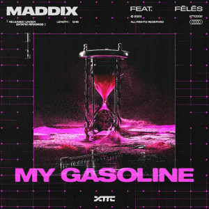 My Gasoline dari Maddix